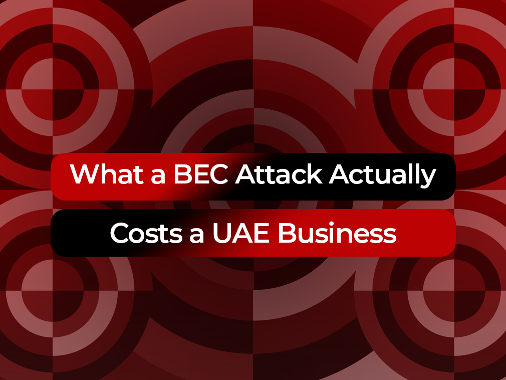 What a BEC Attack Actually Costs a UAE Business