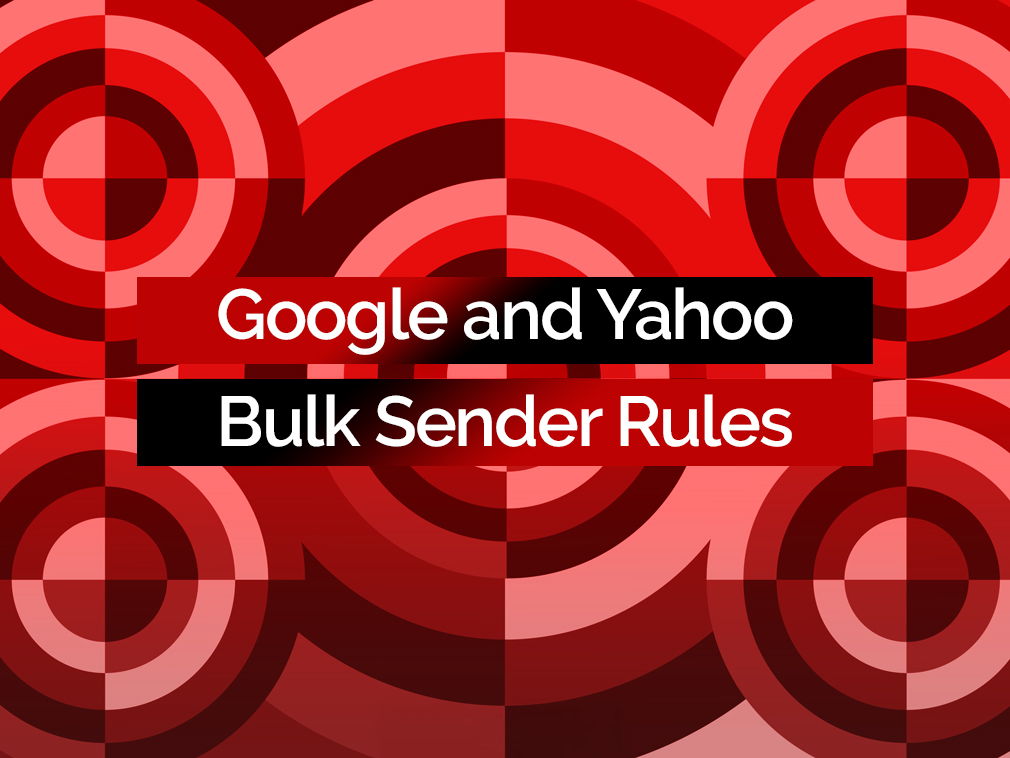 The 2026 Google and Yahoo Bulk Sender Rules: A Simple Checklist